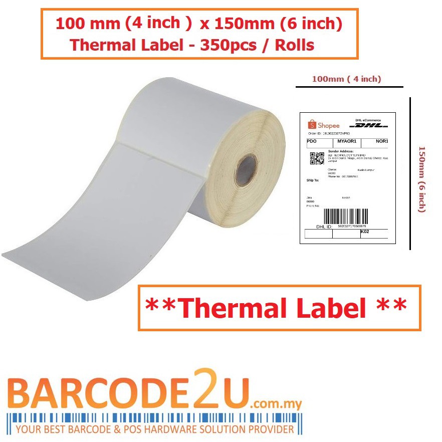 A6 Thermal Label Sticker 100mm X 150mm 350pcs Per Roll Shopee Malaysia