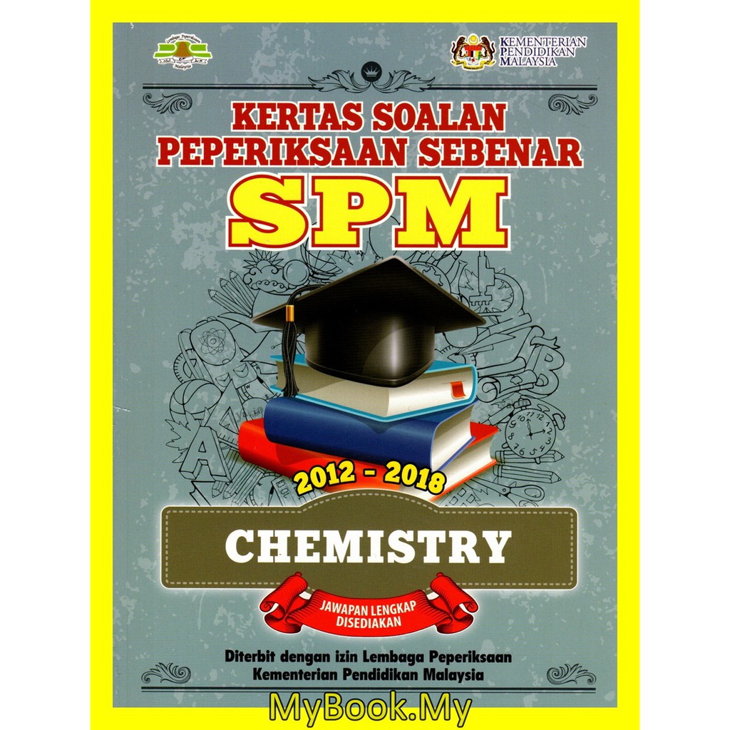 MyB Buku Latihan  Kertas Soalan Peperiksaan Sebenar SPM 20122018