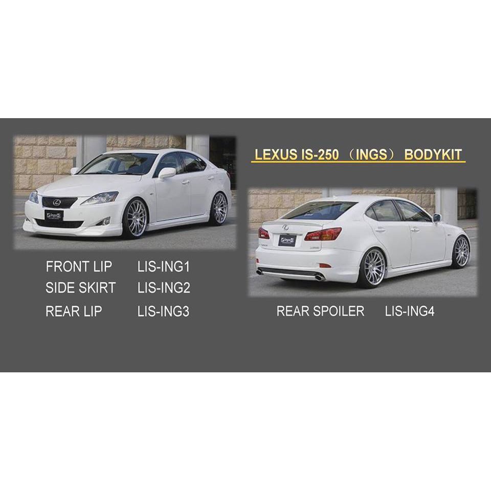 Lexus Is250 Is 250 Ings Ing Bodykit Body Kit Skirt Lip Spoiler Shopee Malaysia