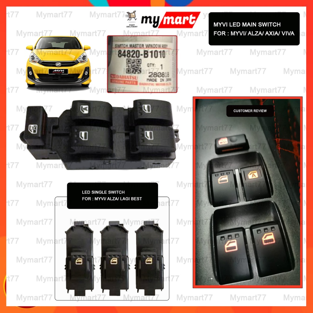 84820B1010 Perodua Myvi Lagi Best Myvi Viva Alza Axia LED Power Window