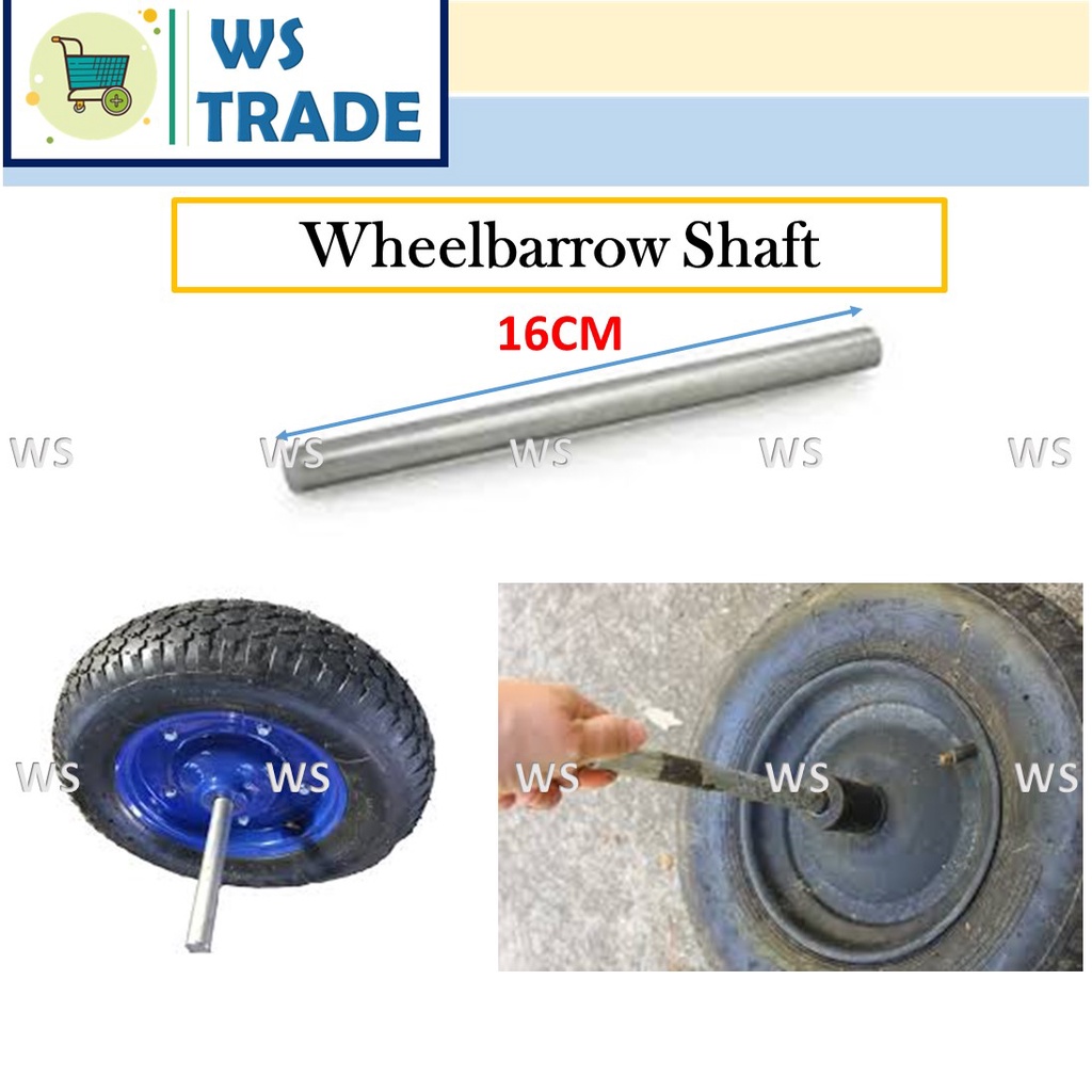 Wheelbarrow Shaft/ Batang Sap 16mm / 20mm Shopee Malaysia