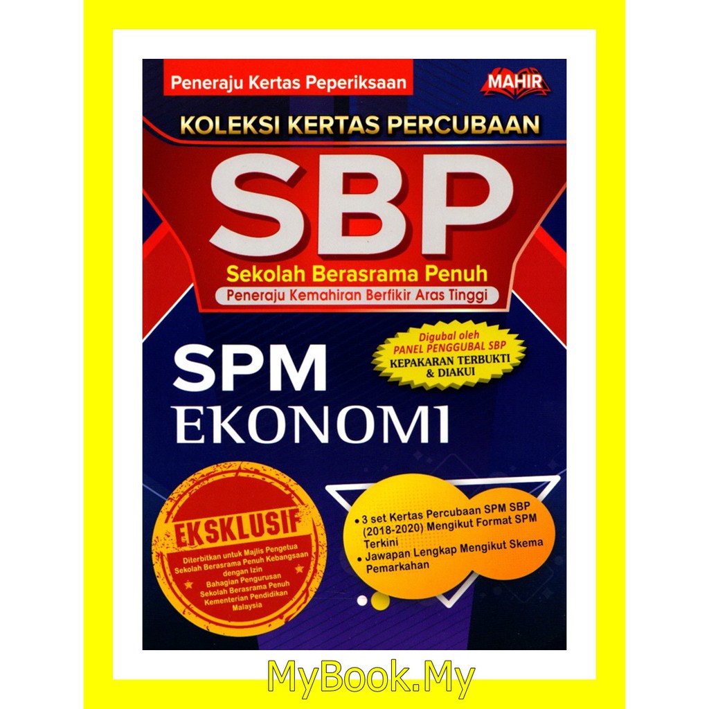 Baru 2021 Myb Buku Latihan Koleksi Kertas Percubaan Ekonomi Sekolah Berasrama Penuh Sbp Spm Mahir Shopee Malaysia
