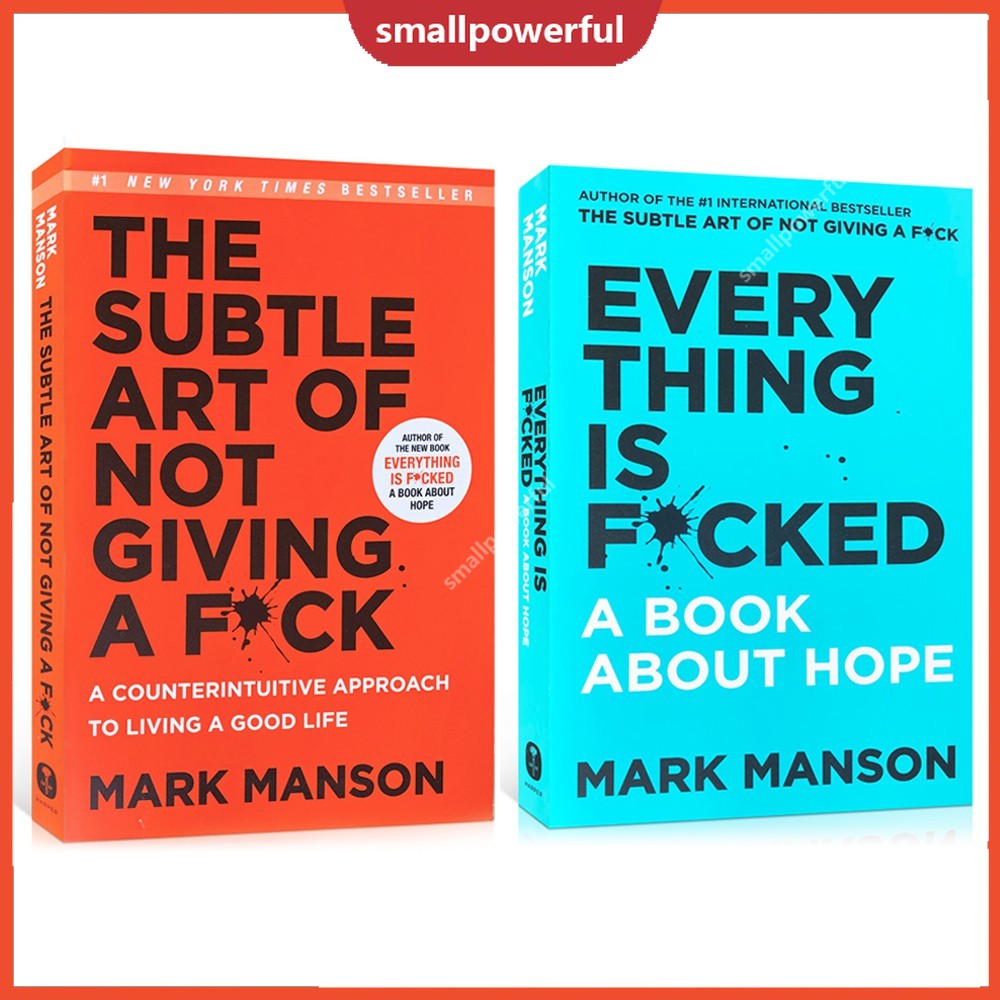 Buy Sma The Subtle Art Of Not Giving A F Ck Mark Manson Everything Is F Cked Book About Hope Foreign Literature Inspirational Seetracker Malaysia