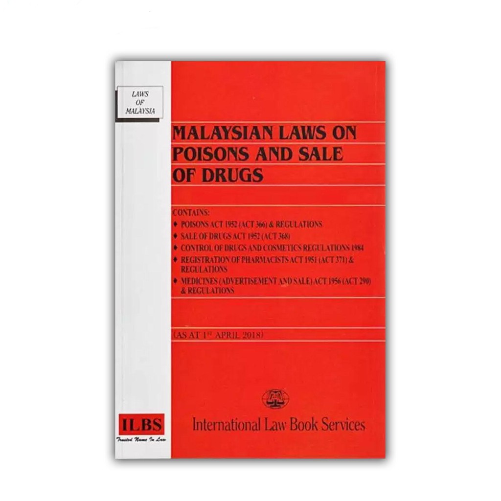 Malaysian Laws On Poisons And Sale Of Drugs 20th October 2007 Shopee Malaysia