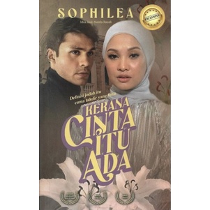 Kerana Cinta Itu Ada (Sophelia)