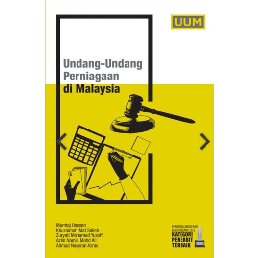 Undang-Undang Perniagaan di MalaysiaMumtaj Hassan, Khuzaimah Mat Salleh, Zuryati Mohamed Yusoff, Azlin Namili Mohd Ali