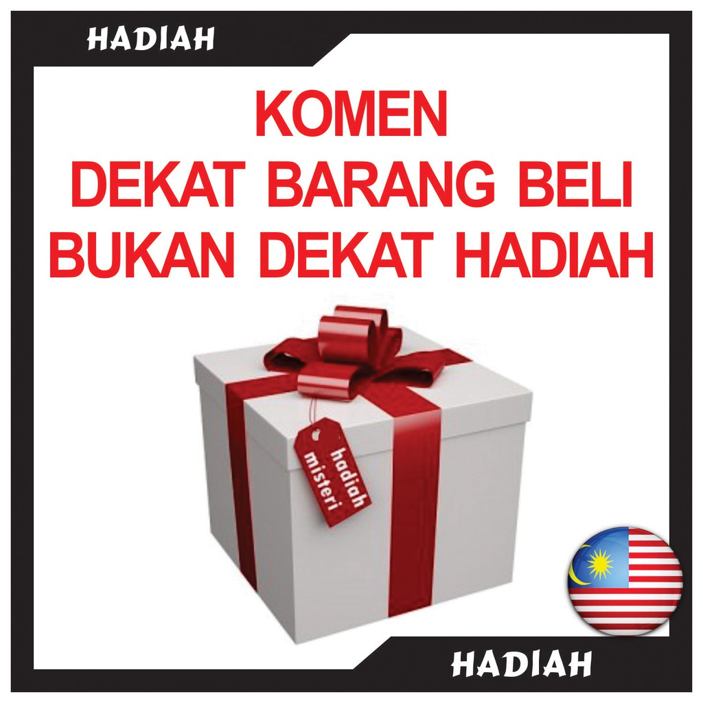 SILA KOMEN DEKAT PRODUK YANG ANDA BELI, BUKAN KOMEN PADA HADIAH