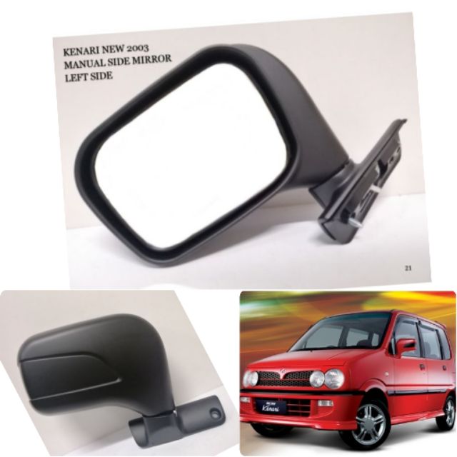 Perodua Kenari New 2003 Manual Side Mirror (Left /Right 