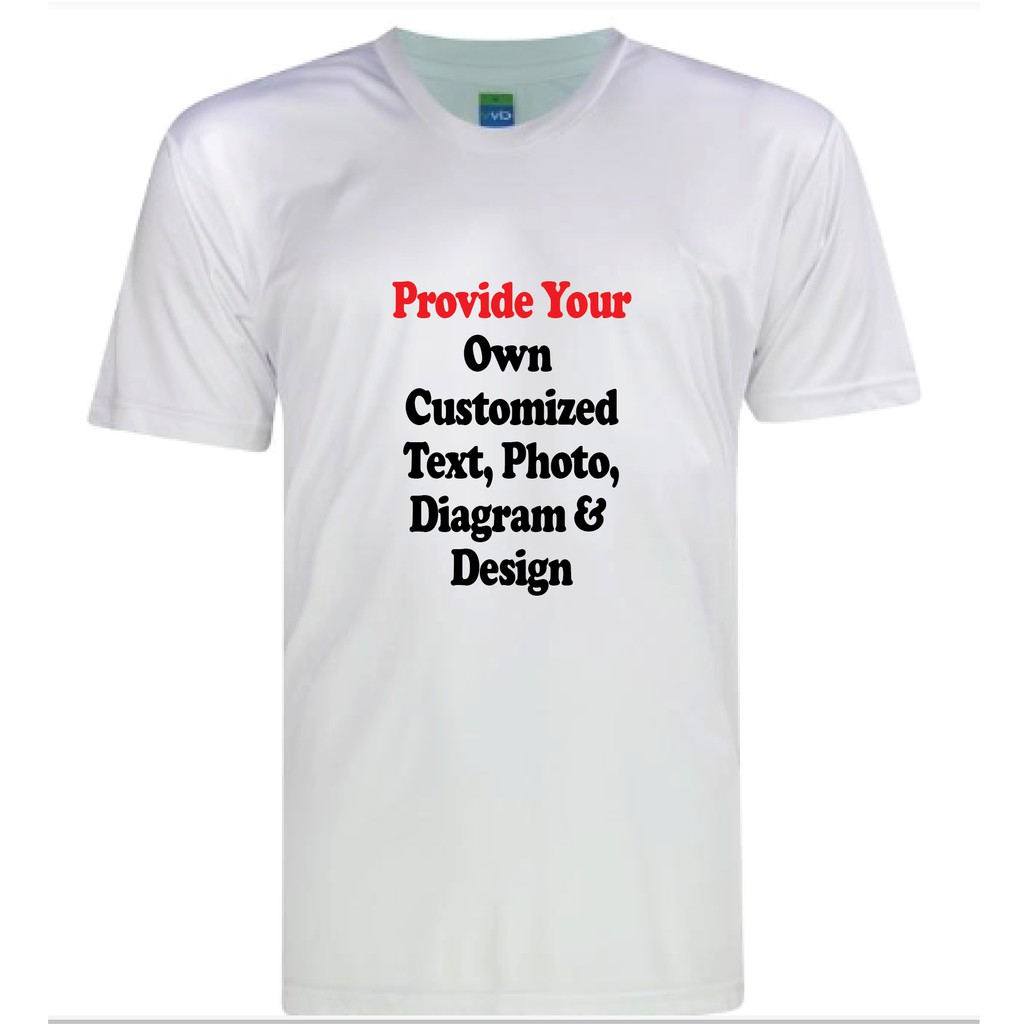 Customize Your Own T Shirt Text Photo Diagram Design Shopee Malaysia