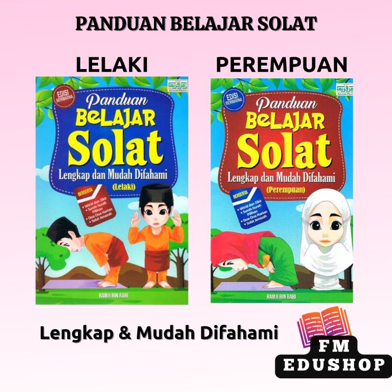 Buku Panduan Belajar Solat Lengkap Dan Mudah Difahami Lelaki Perempuan ...