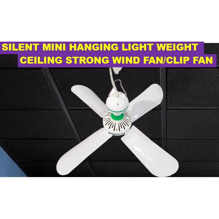 Mini Clip Hanging Light Weight Ceiling Strong Wind Fan Shopee