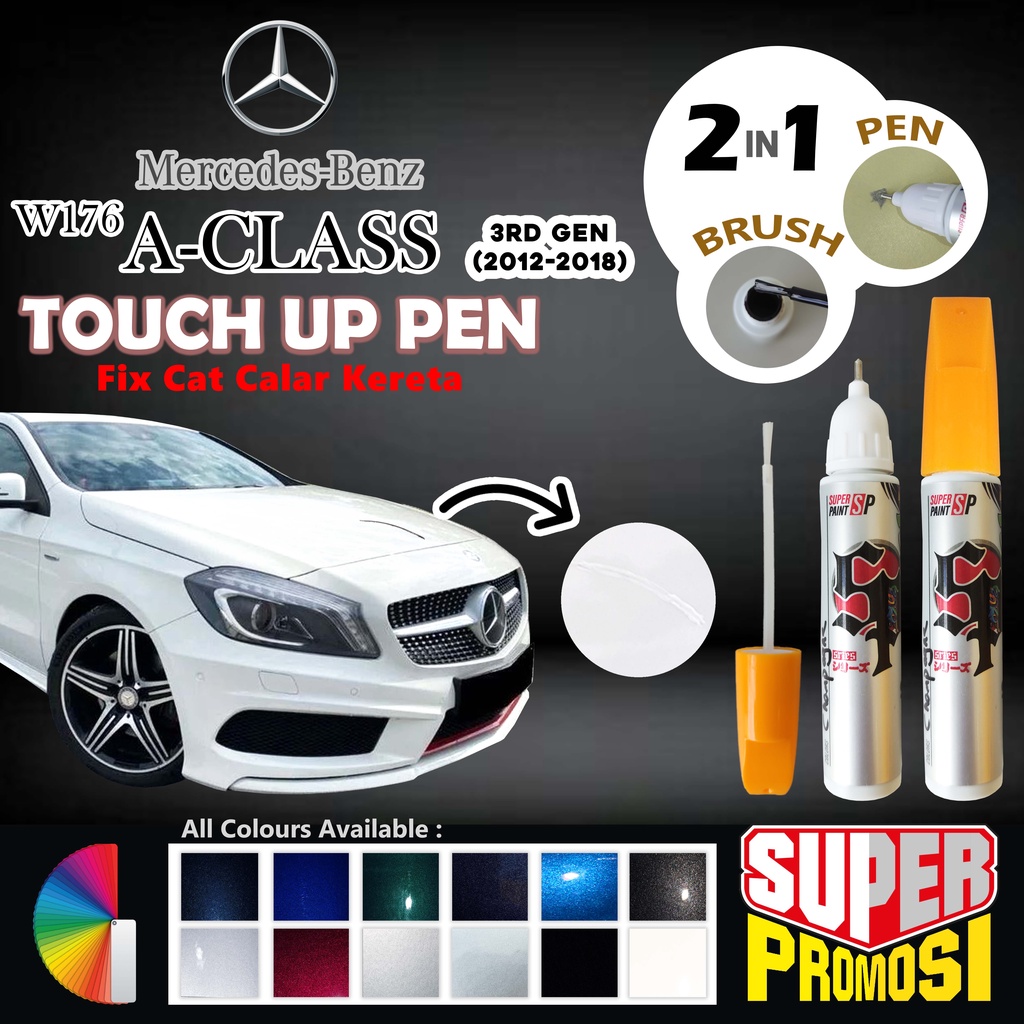 MERCEDES ACLASS W176 Touch Up Pen 2in1 Pen & Brush DIY Scratch Repair Fix Car Paint Remover Tool Cat Calar Kereta Aikka