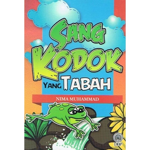 DBP - Buku Cerita Kanak-Kanak DBP - Sang Kodok yang Tabah