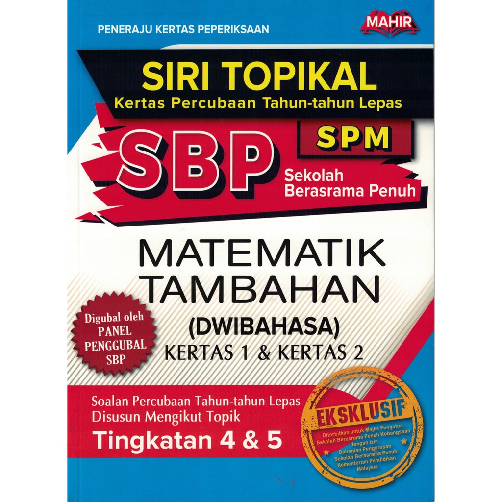 Mahir Siri Topikal Sbp Spm Matematik Tambahan Kertas 1 Kertas 2 2020 Kbsm Shopee Malaysia