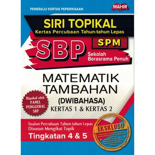 Mahir Siri Topikal Sbp Spm Matematik Kertas 1 Kertas 2 2020 Kbsm Shopee Malaysia