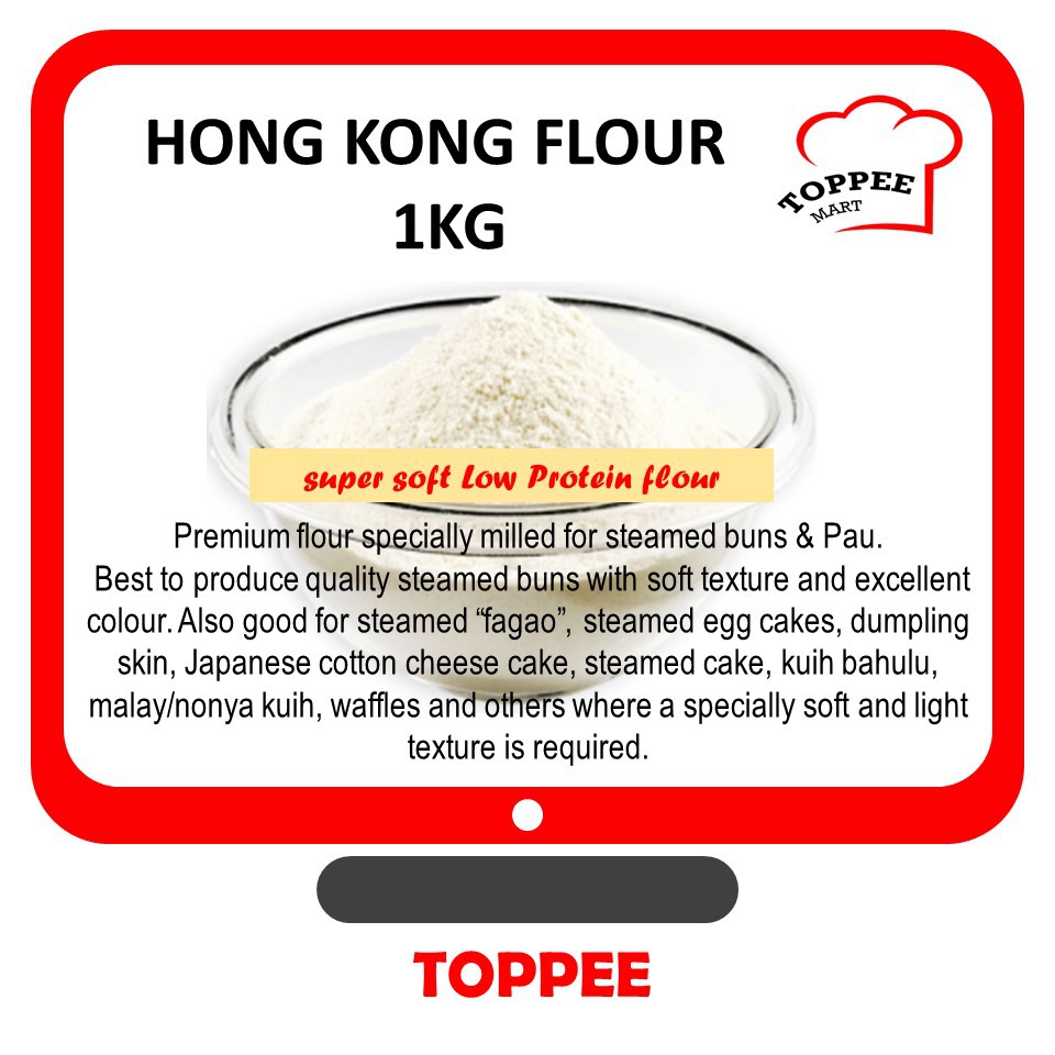Hong Kong Style Flour Tepung Hong Kong 1kg 香港粉 港式包粉 Premium Low Protein