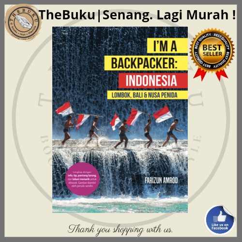 I’m A Backpacker: Indonesia (Lombok, Bali & Nusa Penida) + FREE Ebook
