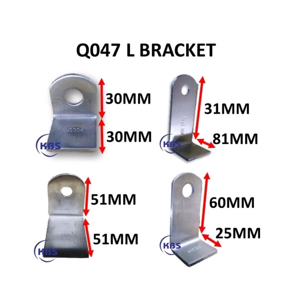 STAINLESS STEEL SS304 Q047 ANGLE BRACKET L BRACKET L SHAPE BRACKET