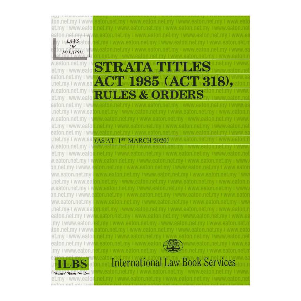 Ilbs Strata Title Act 1985 Act 318 Rules Orders Shopee Malaysia