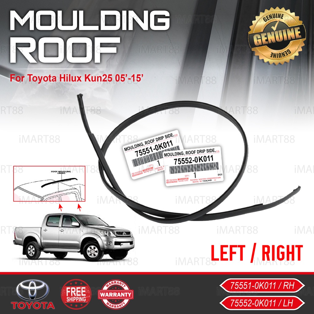 ORIGINAL Toyota Hilux 05'15' Kun25 ROOF MOULDING LINING RUBBER OUTER STRIP GETAH LUAR BUMBUNG
