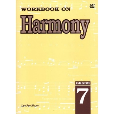 Workbook on Harmony Grade 7 MUSIC BOOK