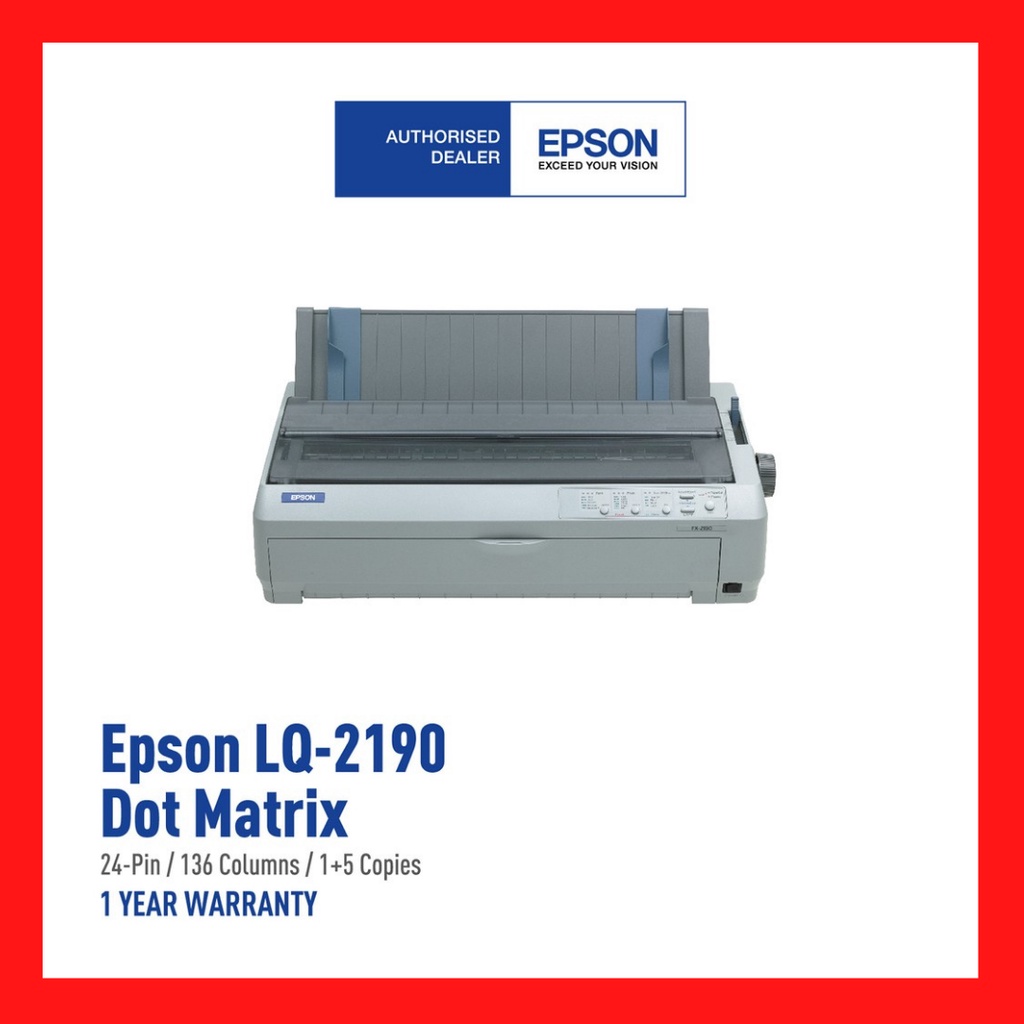 Epson LQ2190 Dot Matrix Printer (A3 Size) Shopee Malaysia