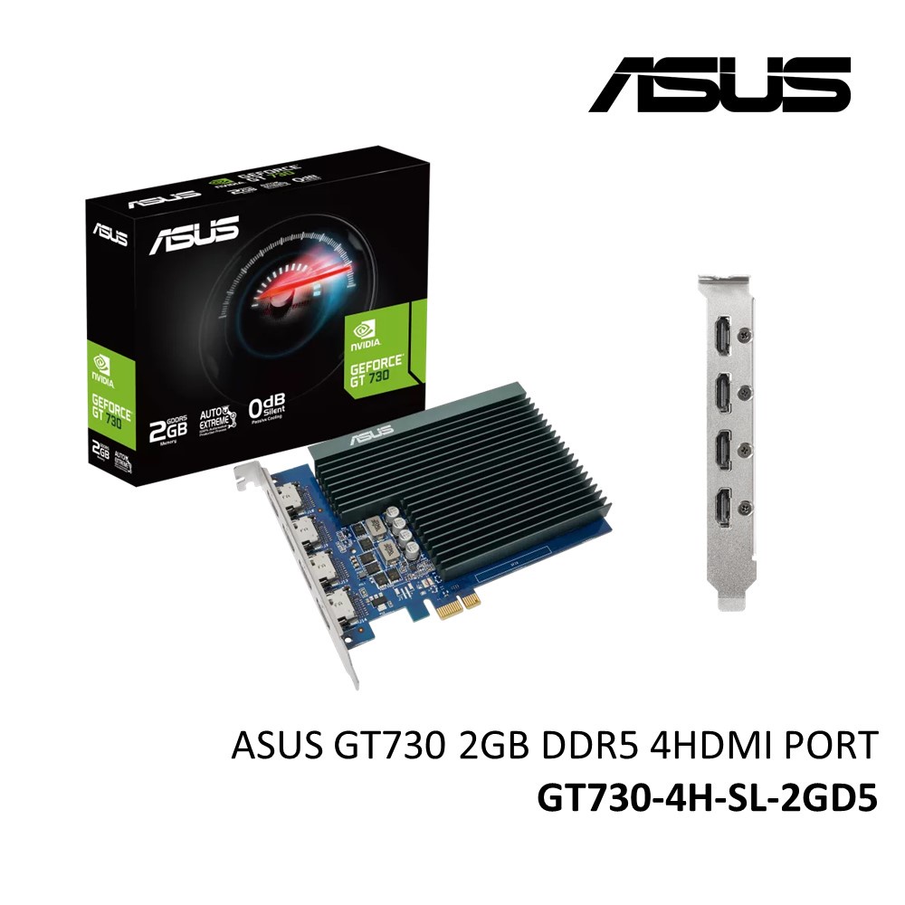 ASUS GT730 2GB DDR5 4HDMI PORT GT7304HSL2GD5 VGA GRAPHIC CARD 4