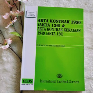 AKTA KONTRAK 1950 (AKTA 136) & AKTA KONTRAK KERAJAAN 1949 (AKTA 