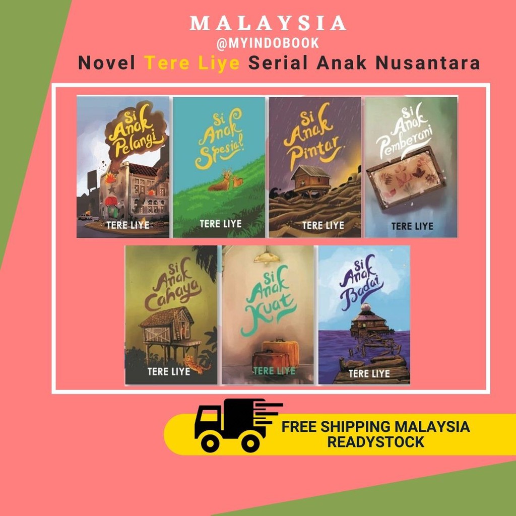 Serial Anak Nusantara New Cover Tere Liye Si Anak Special Si Anak Kuat Si Anak special Si Anak Pelangi Si Anak Pintar