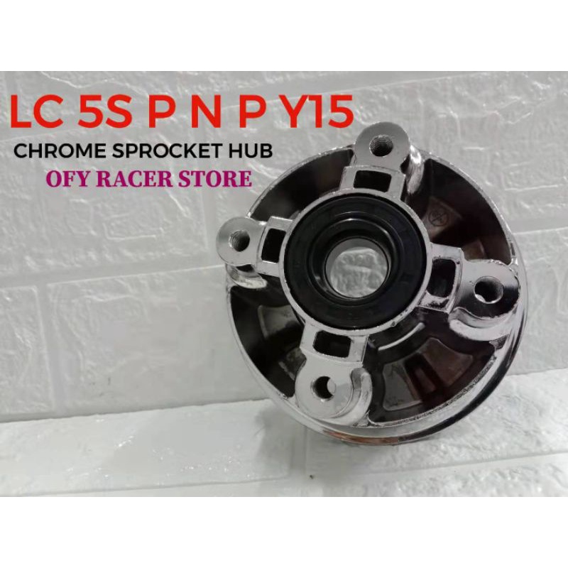 Lc 5S / Y15 sprocket hub chrome Yamaha sprocket hub / Lc135 5s spoket