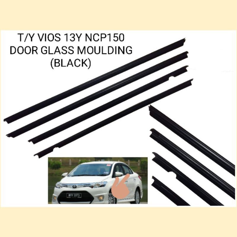 Toyota Vios 13Y NCP150 Door Glass Moulding(Black)(1Car 4pcs to choose