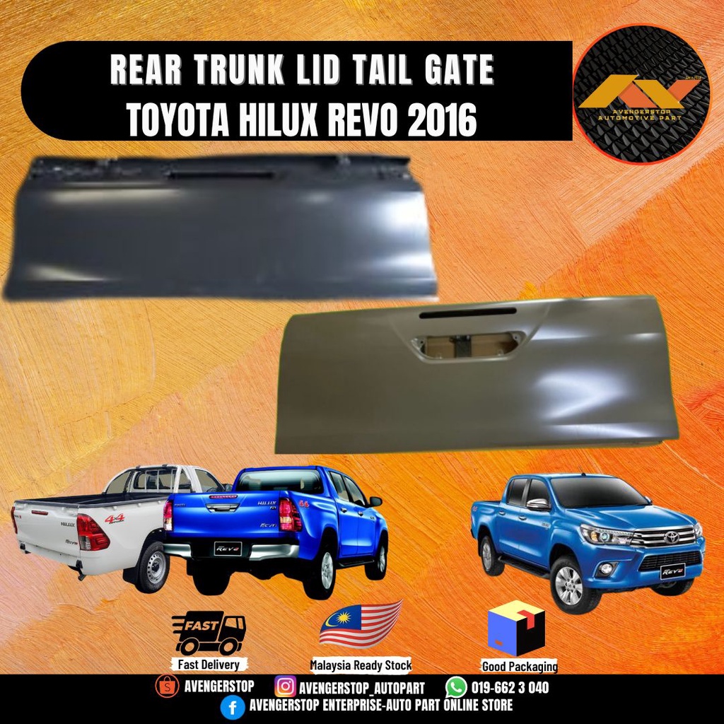 TOYOTA HILUX REVO 2016 REAR TRUNK LID TAIL GATE BOOT BONNET BELAKANG ...