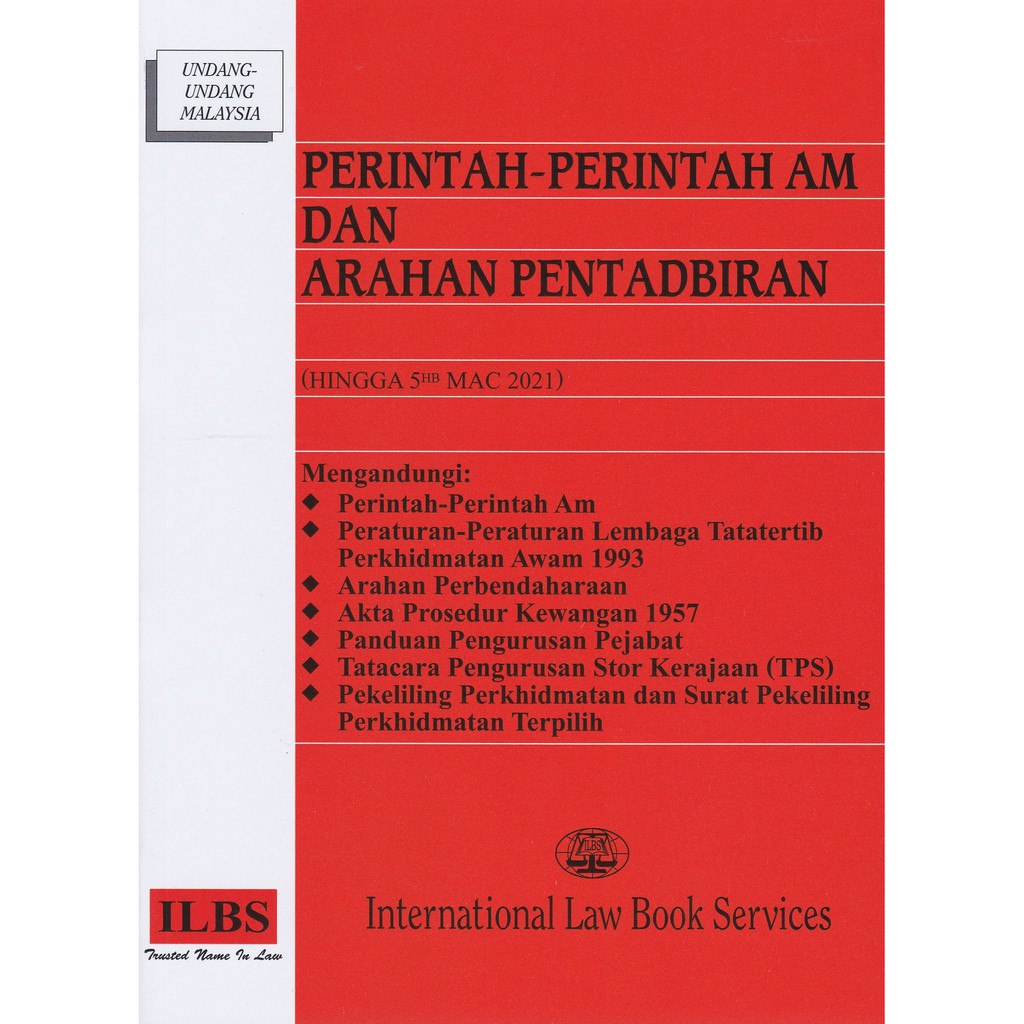 Perintah-Perintah Am dan Arahan Pentadbiran [Hingga 5hb Mac 2021]