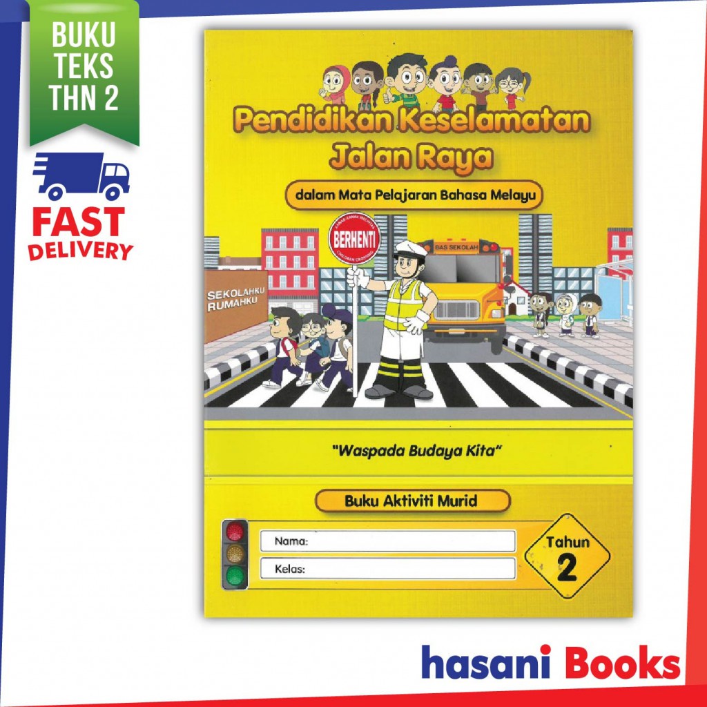 Buku Pendidikan Keselamatan Jalan Raya Tahun 2  malaykiews