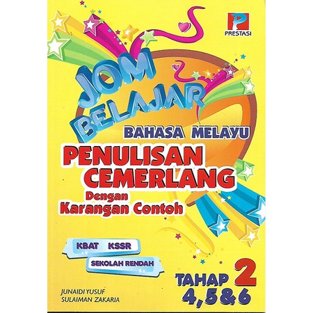 Jom Belajar Bahasa Melayu Penulisan Cemerlang Dengan Karangan Contoh ...