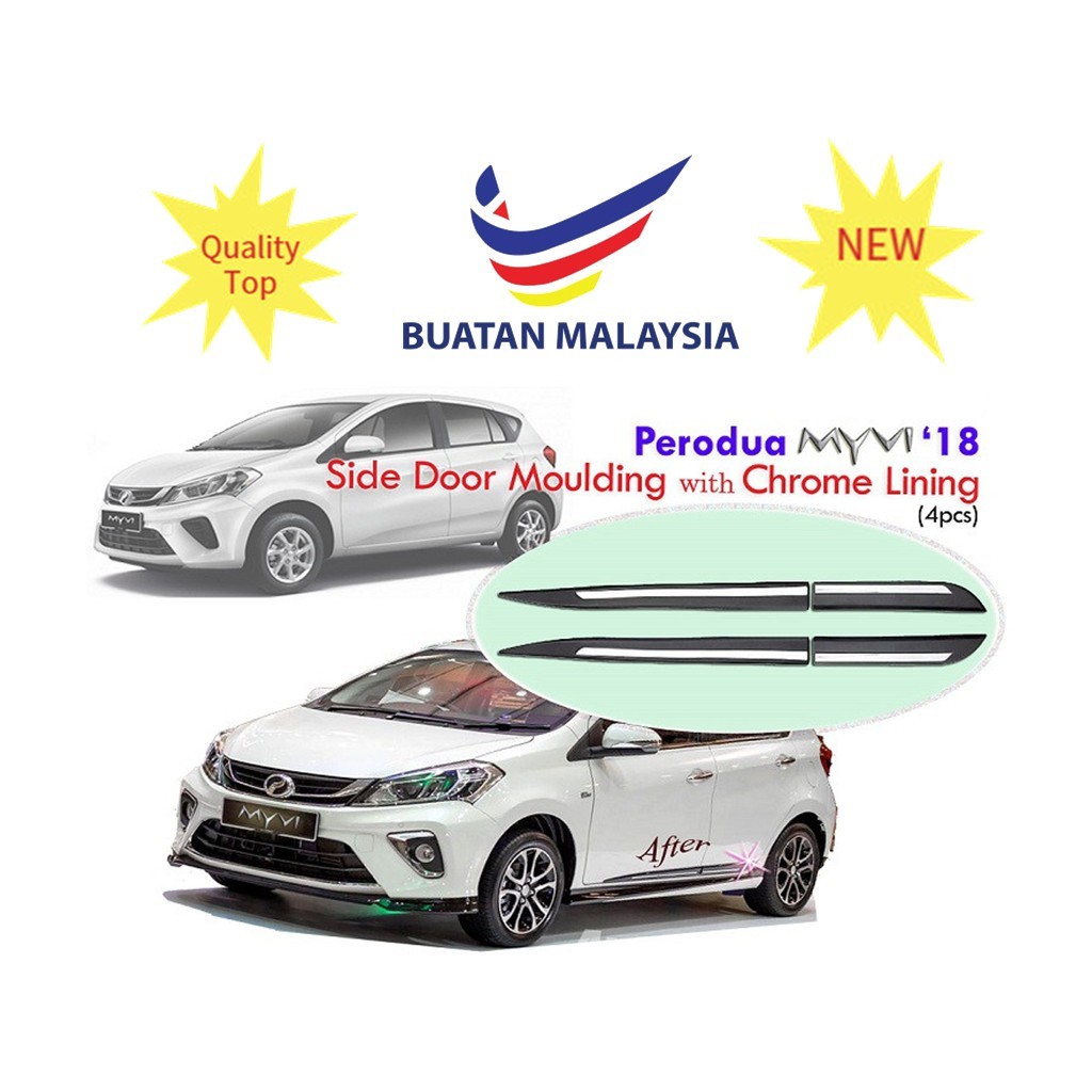 Perodua Myvi 2018 Side Door Moulding with Chrome Lining (4 Pcs