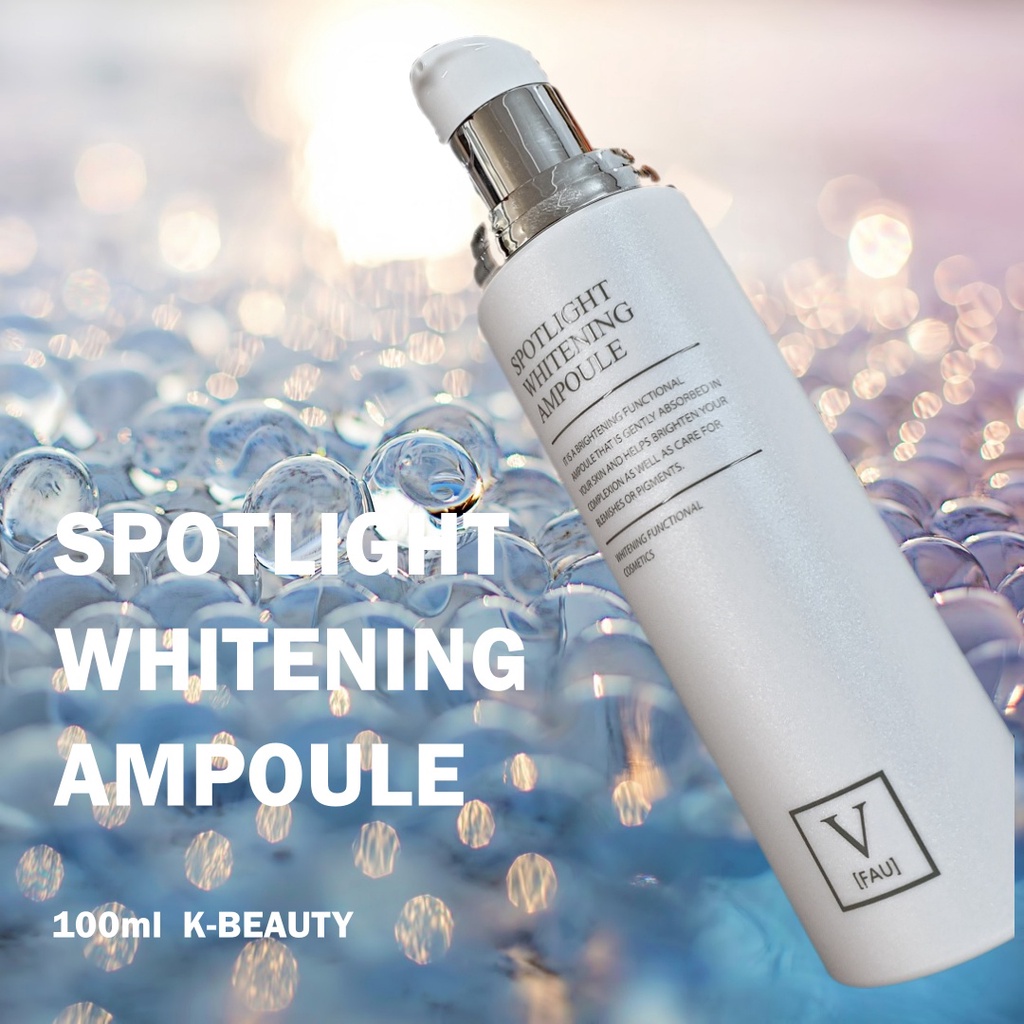 FAU spotlight whitening ampoule 100ml KBEAUTY Shopee Malaysia