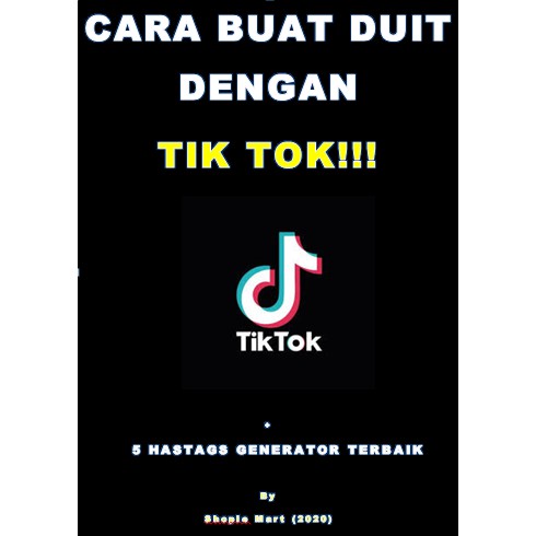 Rahsia Buat Duit Dengan Tiktok Ebook Edisi 2020 Percuma 4 Supp Booster Ebook Terpanas Shopee Malaysia