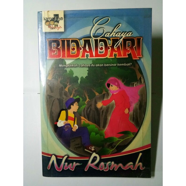 Cahaya Bidadari - Nur Rosmah [Preloved]
