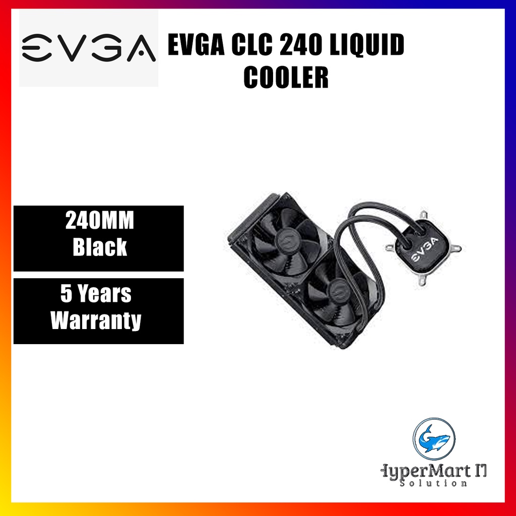 EVGA CLC 240 AIO LIQUID COOLER Shopee Malaysia
