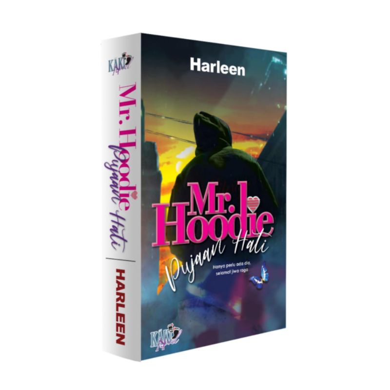 KAKI NOVEL: Mr Hoodie Pujaan Hati By Harleen