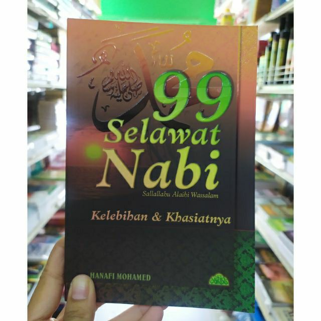 Buku 99 Selawat Nabi Hanafi Mohamed Shopee Malaysia