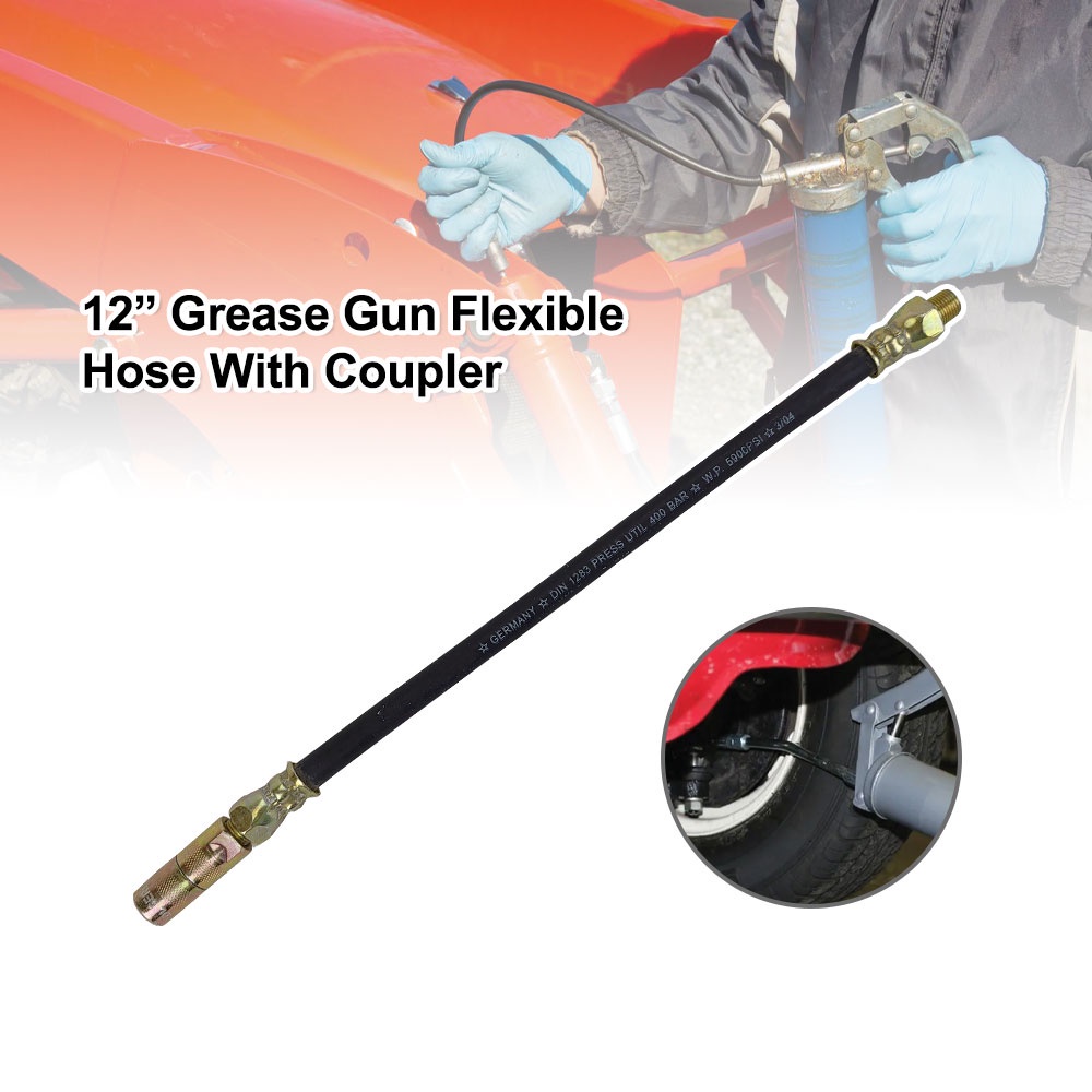 Grease Gun Flexible Hose 12 Inch With Coupler Heavy Duty Long Extension