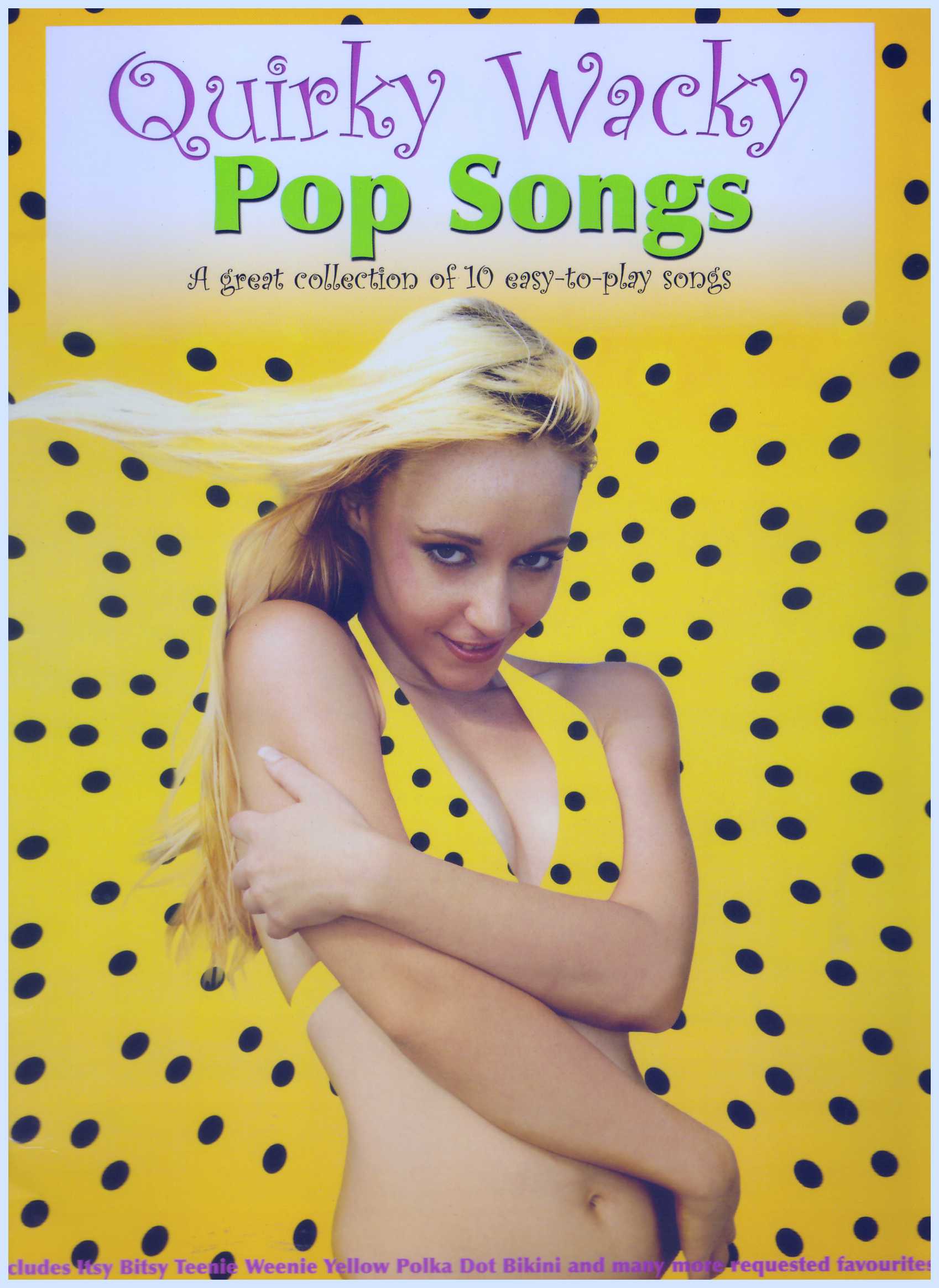 Quirky Wacky Pop Songs / PVG Book / Piano Book / Pop Song Book / Vocal Book / Voice Book / Guitar Book / Gitar Book