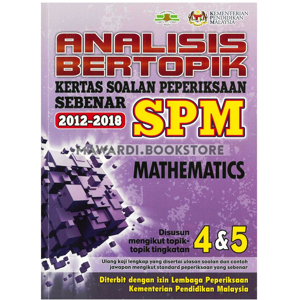 Analisis Bertopik Kertas Soalan Peperiksaan Sebenar Spm Matematik 2012 2018 Shopee Malaysia