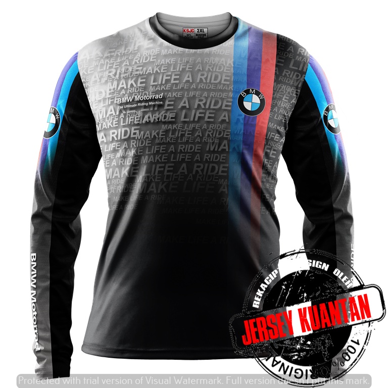 MADE IN MALAYSIA - Baju Bmw Make Life A Ride V2 (Short/Long Sleeve)