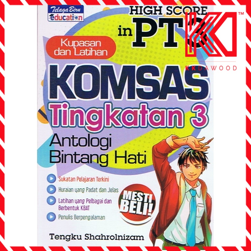 Telagabiru High Score Komsas Antologi Bintang Hati Tingkatan 3 Shopee Malaysia