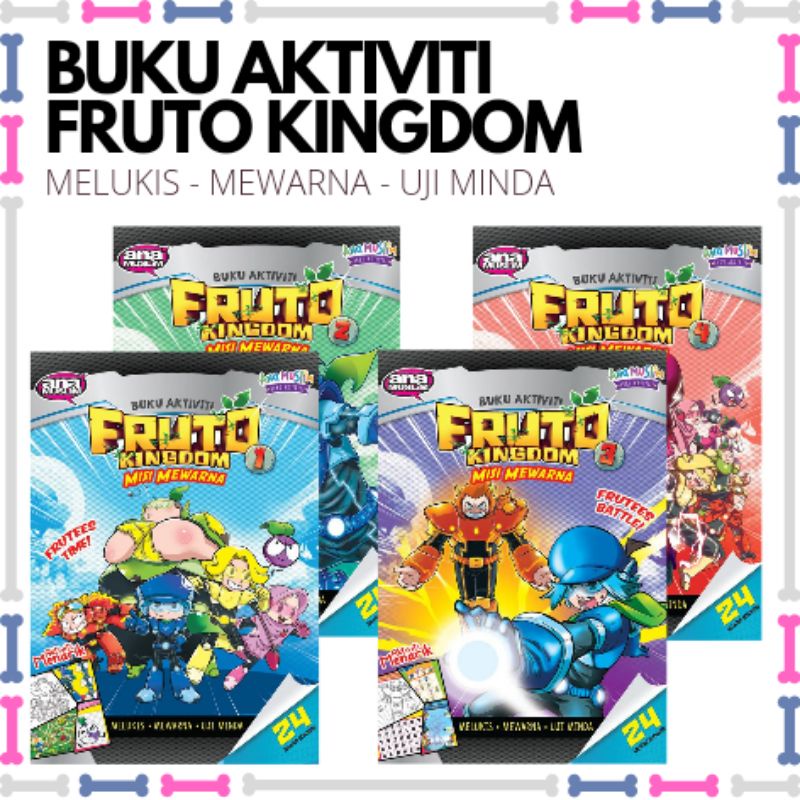 BUKU AKTIVITI FRUTO KINGDOM - Misi Mewarna MELUKIS / MEWARNA / UJI ...