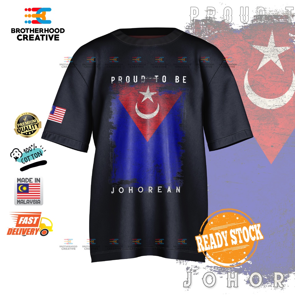 (READY STOCK) JOHOR Tshirt Negeri Graphic design / proud to be johorean [T-Shirt Premium Cotton]