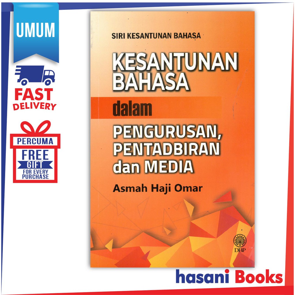 Hasani Dbp Kesantunan Bahasa Dalam Pengurusan Pentadbiran Dan Media 9789836292377 Shopee Malaysia